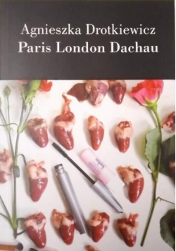 Paris London Dachau