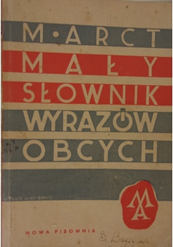 Mały słownik wyrazów obcych, 1939 r.