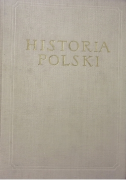 Historia Polski Tom I + Mapy