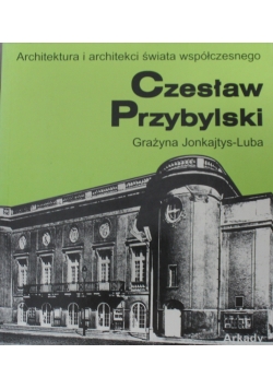 Architektura i architekci świata współczesnego