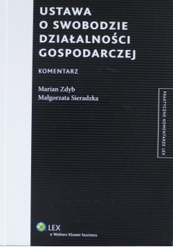 Ustawa o swobodzie działalności gospodarczej Komentarz