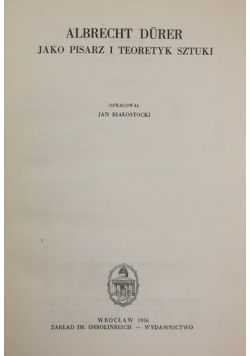 Albrecht Durer jako pisarz i teoretyk sztuki, Tom V
