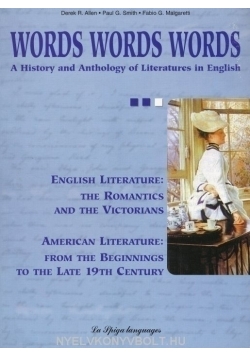 Words Words Words A History and Anthology of Literatures in English
