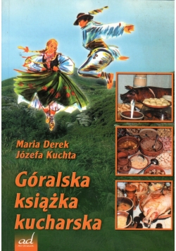 Góralska książka kucharska autograf Kuchty