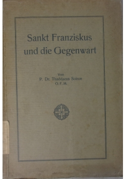 Sankt Franziskus und die Gegenwart, 1927 r.
