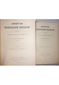 Archivum Franciscanum Historicum, Tom IV i V, 1912 r.