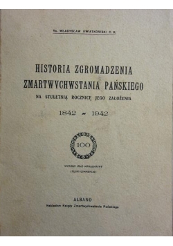 Historia zgromadzenia zmartwychwstania, 1941r.