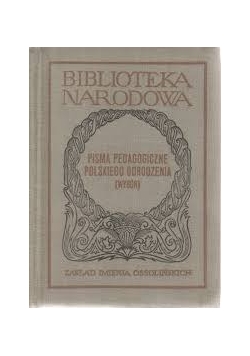 Pisma pedagogiczne polskiego Odrodzenia .Wybór