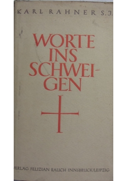 Worte ins Schweigen, 1938 r.