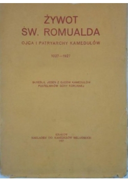 Żywot Św. Romualda 1927 r.