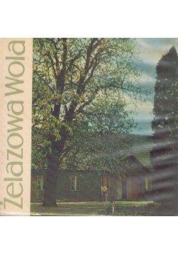 Żelazowa Wola