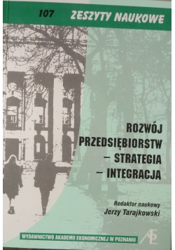 Rozwój przedsiębiorstw strategia integracja
