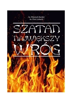 Szatan Największy wróg