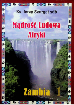 Mądrość ludowa Afryki Zambia