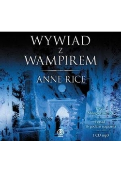 Wywiad z wampirem. Audiobook