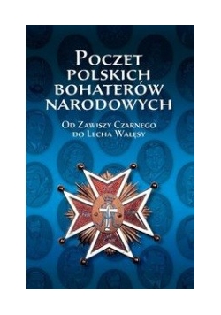 Poczet polskich bohaterów narodowych