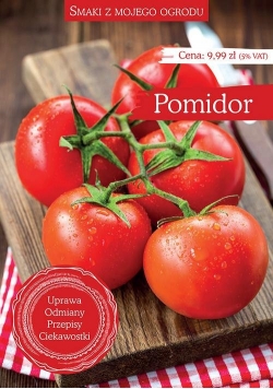 Smaki z mojego ogrodu Pomidor