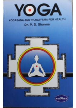 Yoga Yogasana and Pranayama for Health