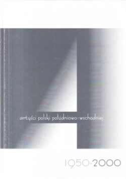 Artyści Polski południowo-wschodniej
