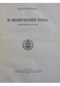De Gregorii Nazianzeni Epistulis, 1912 r.