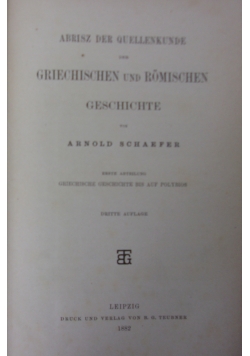 Abrisz der Quellenkunde der Griechischen und Romischen Geschichte