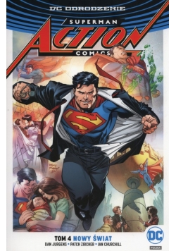 Superman Action Comics Tom 4 Nowy świat