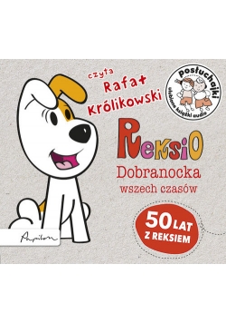 Posłuchajki Reksio Dobranocka wszech czasów