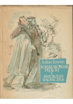 Polski Słownik Pijacki i Antolologia Bachiczna