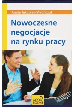 Nowoczesne negocjacje na rynku pracy