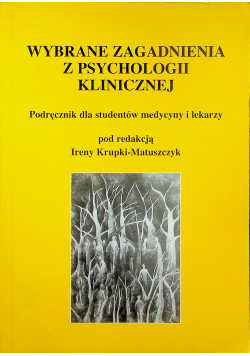 Wybrane zagadnienia z psychologii klinicznej