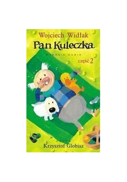 Pan Kuleczka - cz. 2  Audiobook w.2011