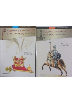 Wędrówki Po Polsce Piastowskiej/Śladami Pierwszych Piastów