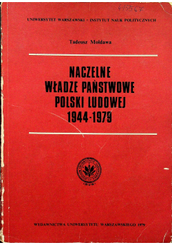 Naczelne władze państwowe Polski ludowej 1944  1979