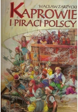 Kaprowie i piraci Polscy