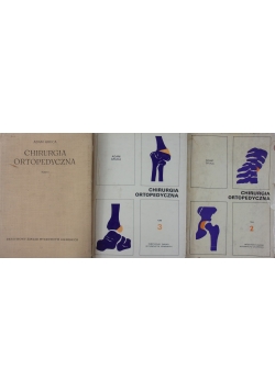Chirurgia ortopedyczna, Tomy 1,2 i 3