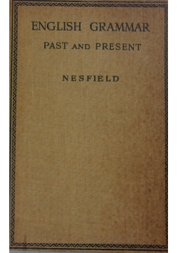 English Grammar past and Present ,1948r.