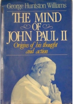 The Mind of John Paul II