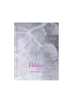 Polska w XIX i XX wieku - społeczeństwo i gospodarka