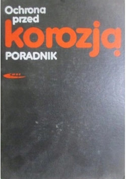 Ochrona przed korozją poradnik