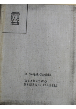 Władztwo księżnej Izabelli
