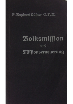 Volksmission und Missionerneuerung, 1910 r.