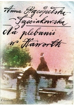 Na plebanii w Haworth