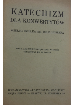 Katechizm dla konwertytów, 1939 r.