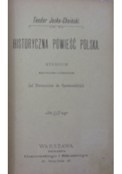 Historyczna powieść polska, 1899r