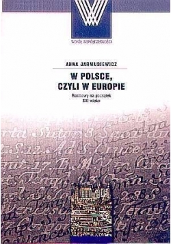 W Polsce, czyli w Europie