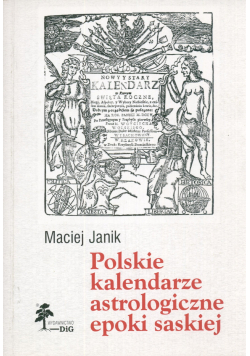 Polskie kalendarze astrologiczne epoki saskiej