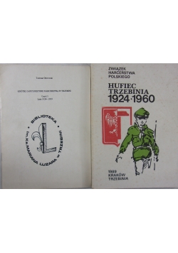 Hufiec Trzebinia 1924-1960 / Krótki zarys historii harcerstwa w Trzebini, część I
