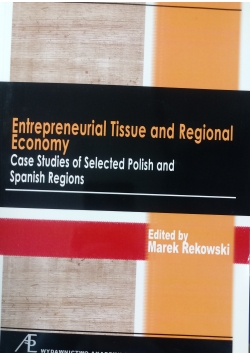 Entrepreneurial Tissue and Regional Economy