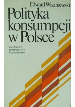 Polityka konsumpcji w Polsce