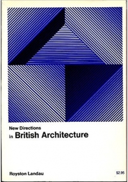 New directions in British Architecture